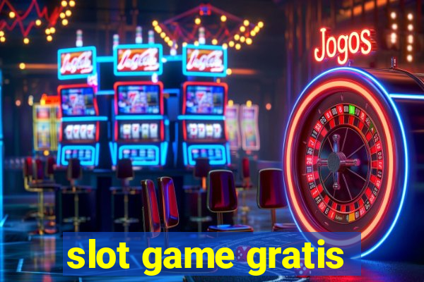 slot game gratis