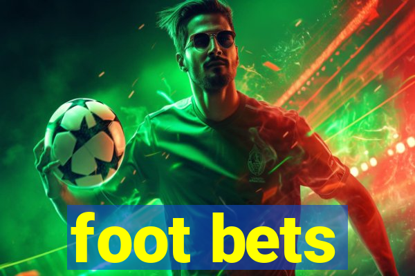 foot bets