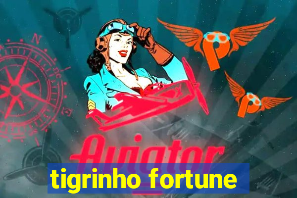 tigrinho fortune