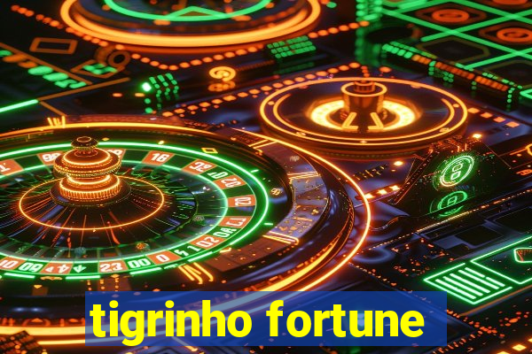 tigrinho fortune