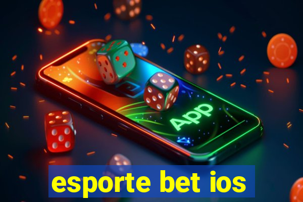 esporte bet ios