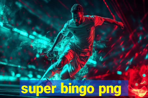 super bingo png