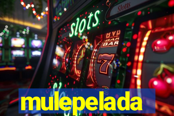 mulepelada