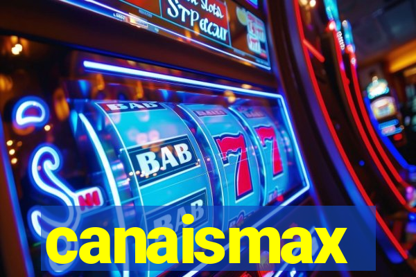 canaismax