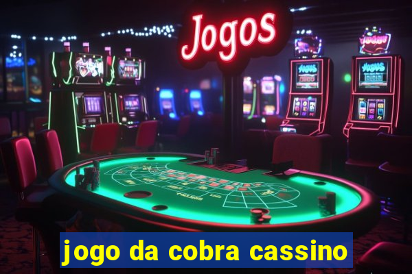 jogo da cobra cassino