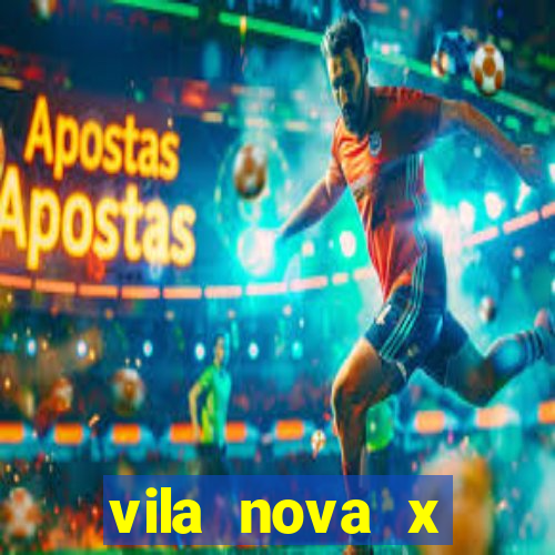 vila nova x mirassol palpite