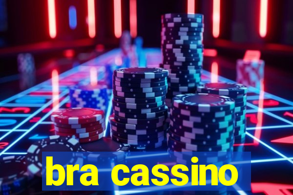 bra cassino