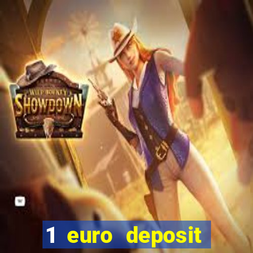 1 euro deposit casino netherlands