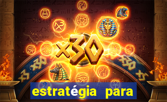 estratégia para jogar fortune ox