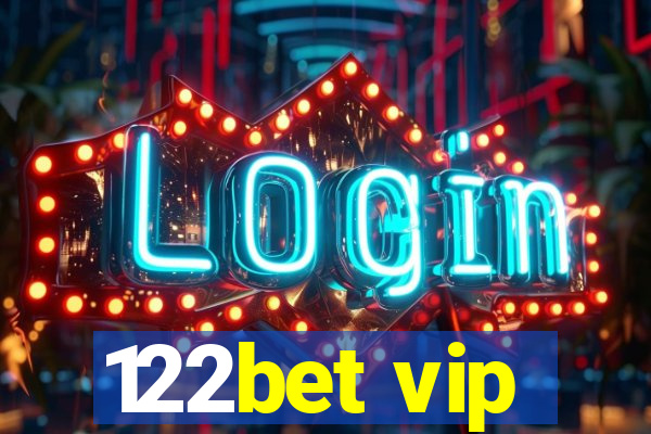 122bet vip