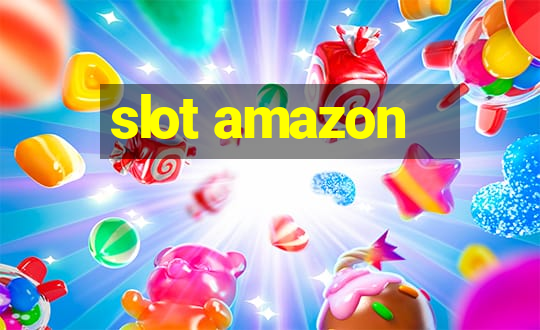 slot amazon