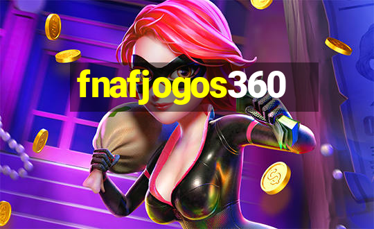 fnafjogos360