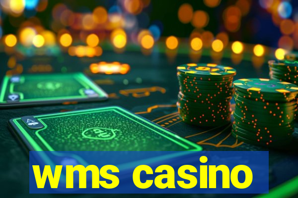 wms casino