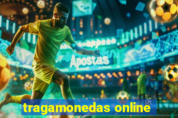 tragamonedas online