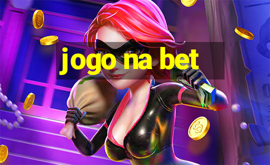 jogo na bet