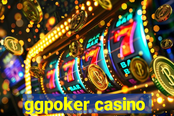 ggpoker casino