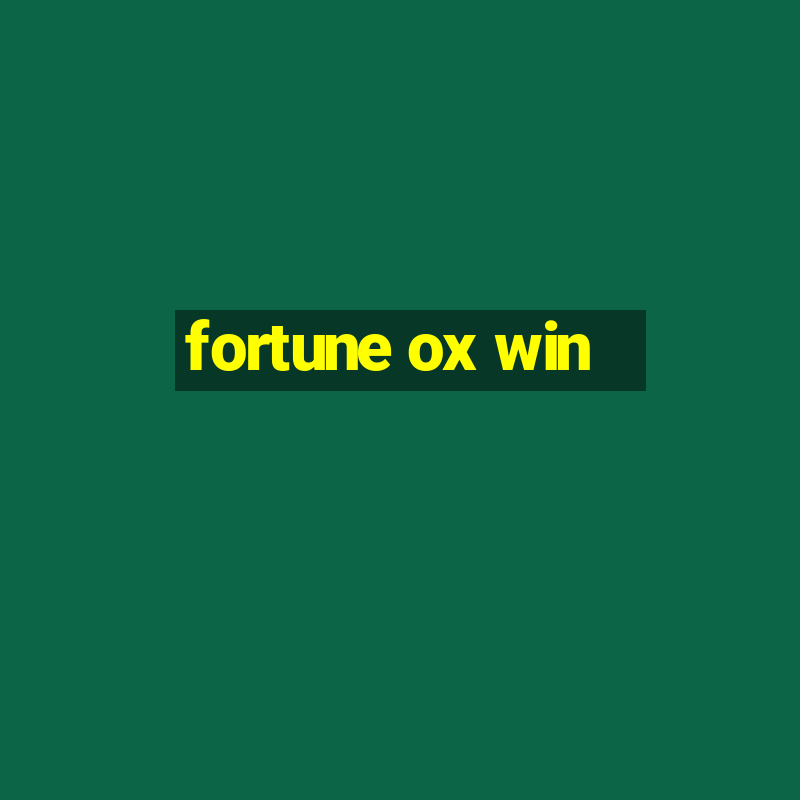 fortune ox win