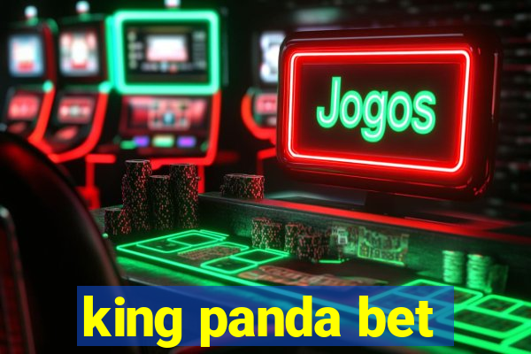 king panda bet