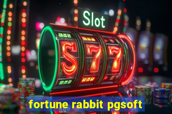 fortune rabbit pgsoft