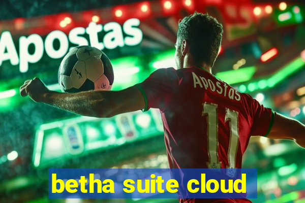 betha suite cloud