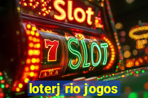 loterj rio jogos