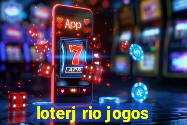 loterj rio jogos