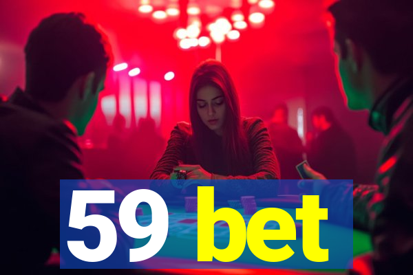 59 bet