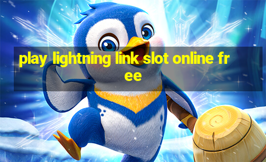 play lightning link slot online free