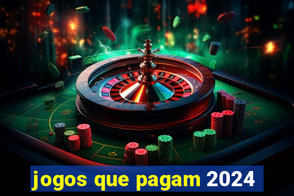 jogos que pagam 2024