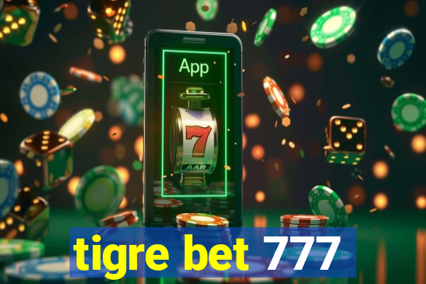 tigre bet 777