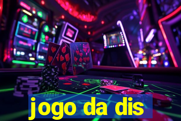 jogo da dis