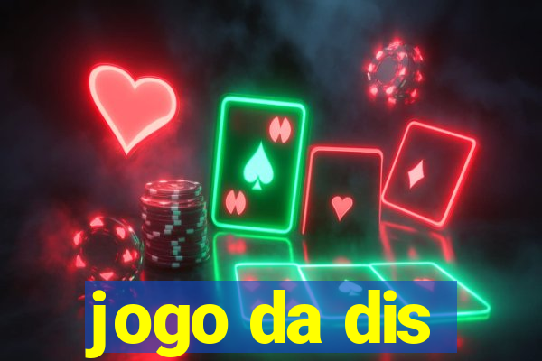 jogo da dis