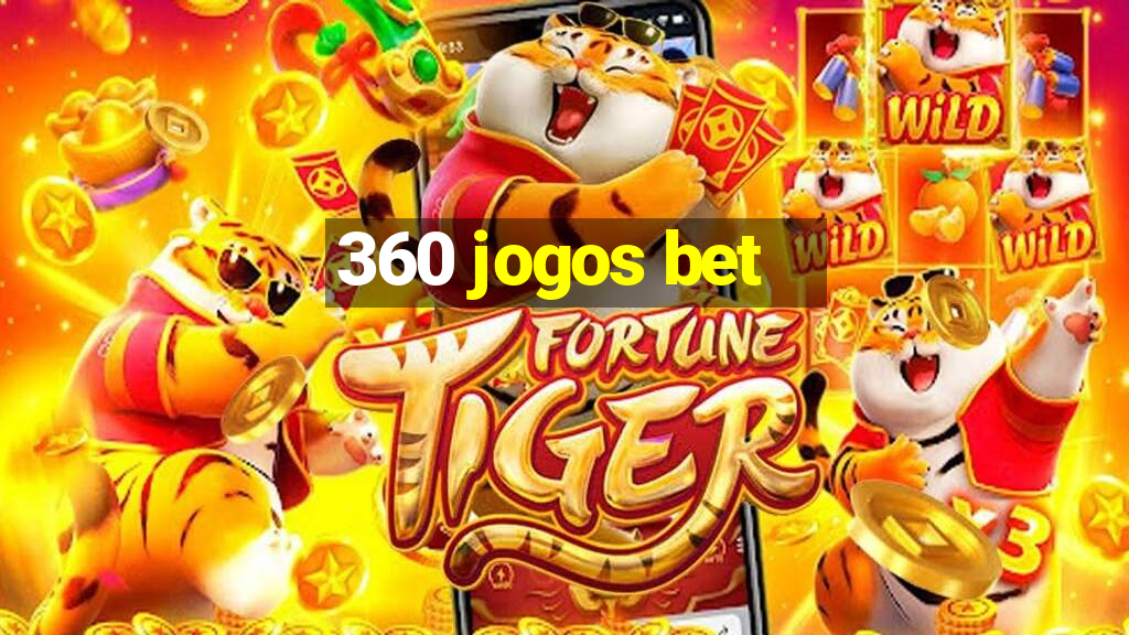 360 jogos bet