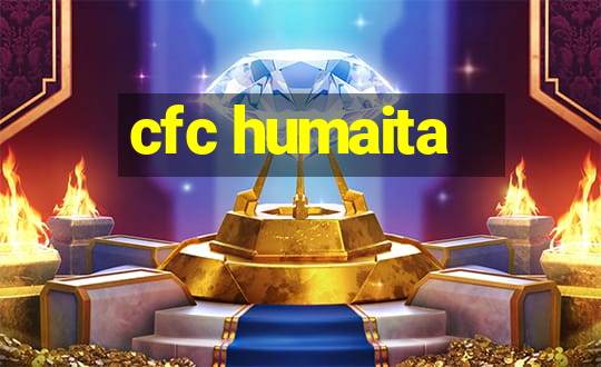 cfc humaita