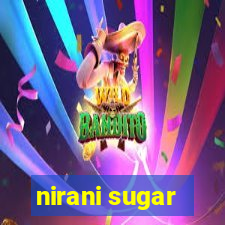 nirani sugar