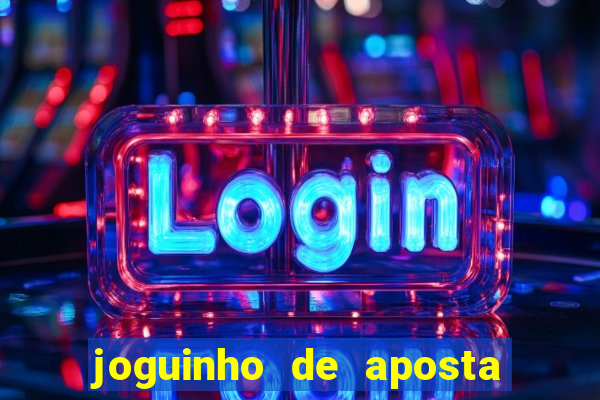 joguinho de aposta 1 real