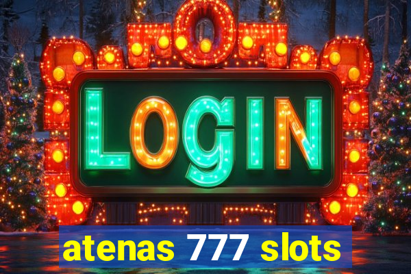 atenas 777 slots