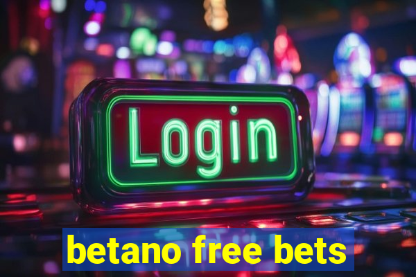 betano free bets