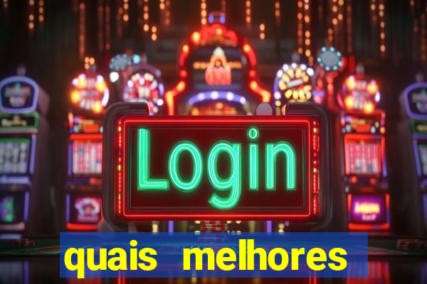 quais melhores plataformas para jogar