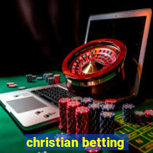 christian betting