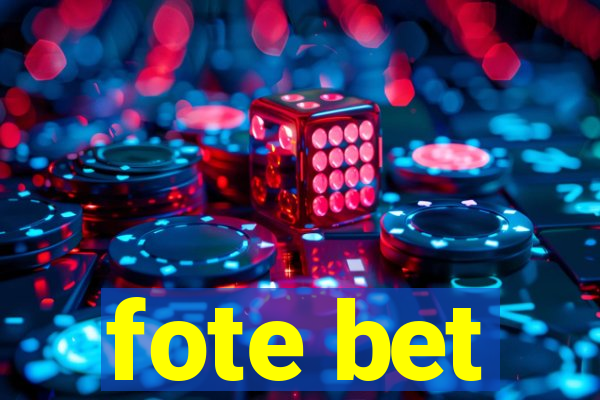 fote bet