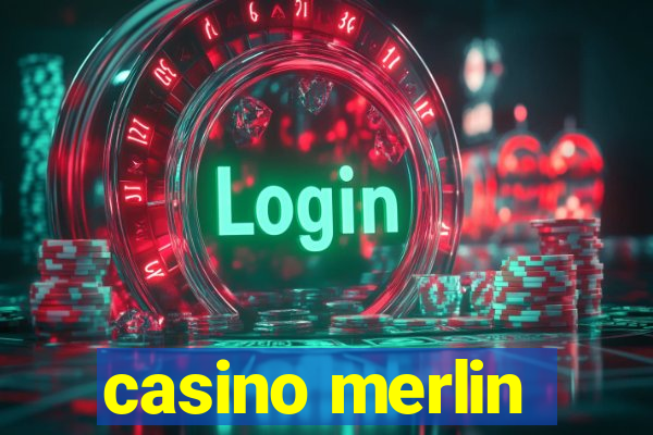 casino merlin