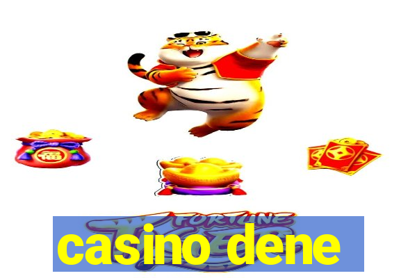 casino dene