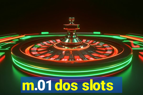 m.01 dos slots