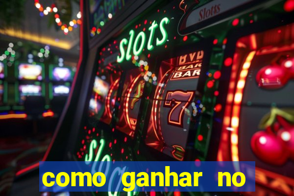 como ganhar no cassino online