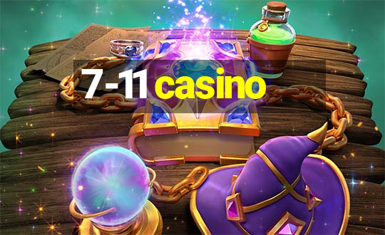 7-11 casino