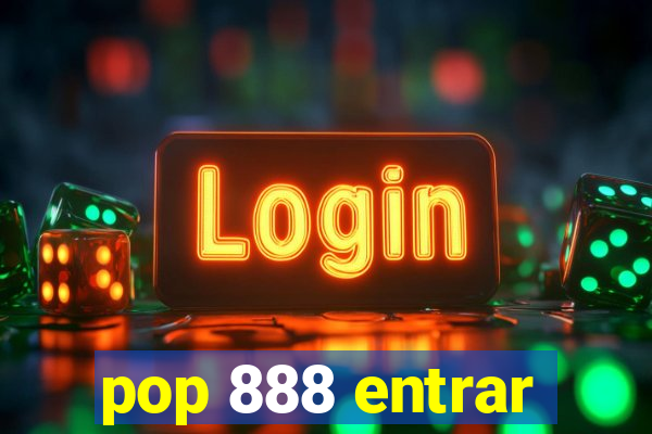 pop 888 entrar