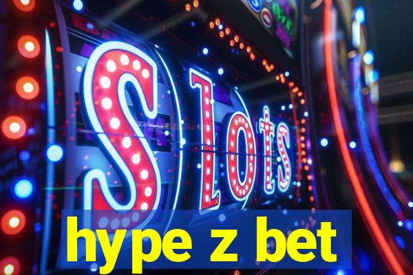 hype z bet