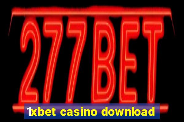 1xbet casino download