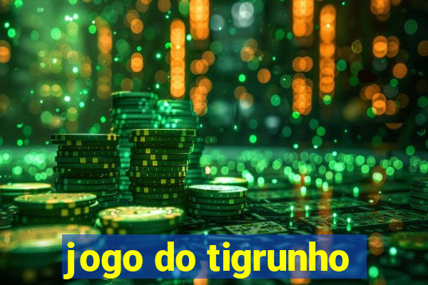 jogo do tigrunho